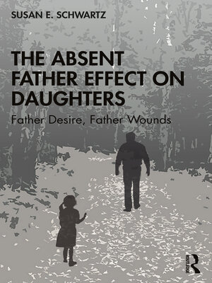 cover image of The Absent Father Effect on Daughters